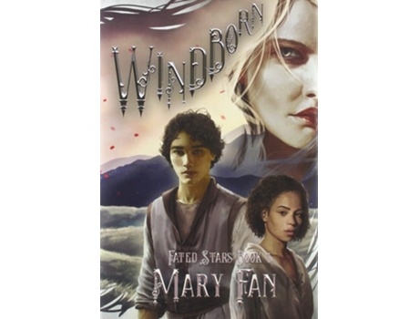 Livro Windborn Fated Stars Book 1 de Mary Fan (Inglês - Capa Dura)