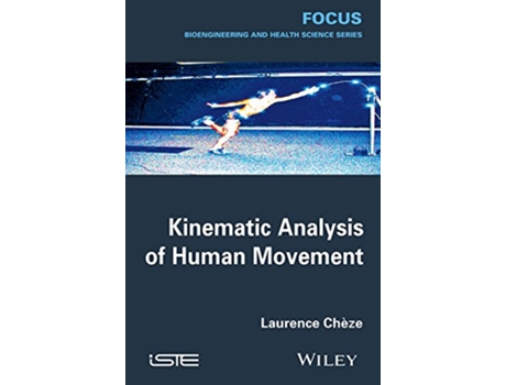 Livro Kinematic Analysis of Human Movement Focus de Laurence Chèze (Inglês)