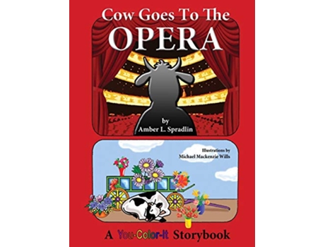 Livro Cow Goes to the Opera de Amber L Spradlin (Inglês)
