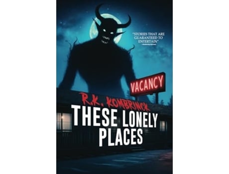 Livro These Lonely Places de Rk Kombrinck (Inglês)