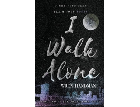 Livro I Walk Alone De Wren Handman (inglês)