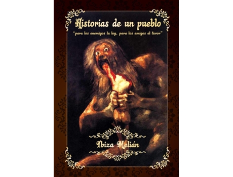 Livro Historias de un pueblo de Ibiza e Melián (Espanhol)