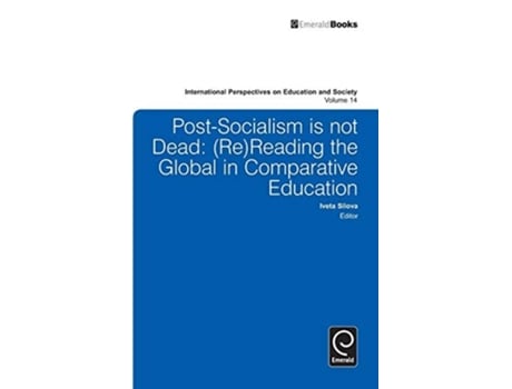 Livro Post-socialism Is Not Dead De Iveta Silova (inglês - Capa Dura)