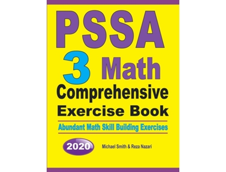 Livro Pssa 3 Math Comprehensive Exercise Book Abundant Math Skill Building Exercises De Michael Smith E Reza Nazari (inglês)