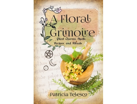 Livro A Floral Grimoire De Patricia Telesco (inglês)