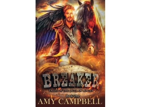 Livro Breaker A Weird Western Fantasy De Amy Campbell (inglês)