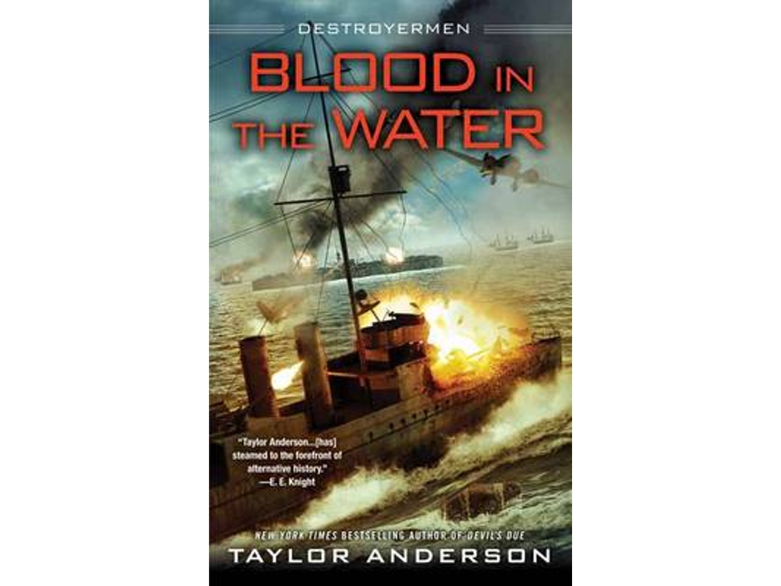Livro blood in the water de taylor anderson (inglês)