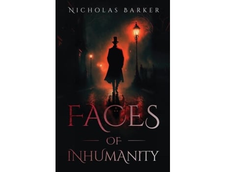 Livro Faces of Inhumanity de Nicholas Barker (Inglês)