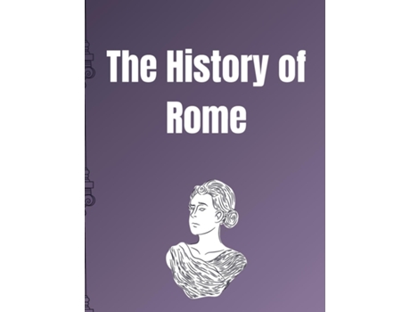 Livro HISTORY OF ROME de Titus Livius (Inglês)
