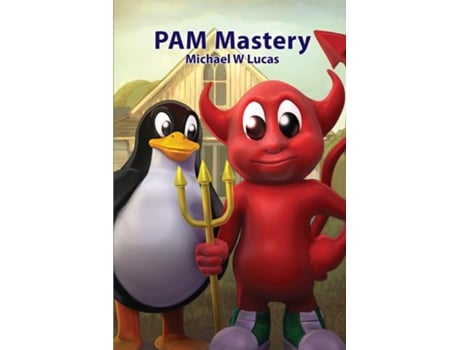 Livro Pam Mastery De Michael W Lucas (inglês)