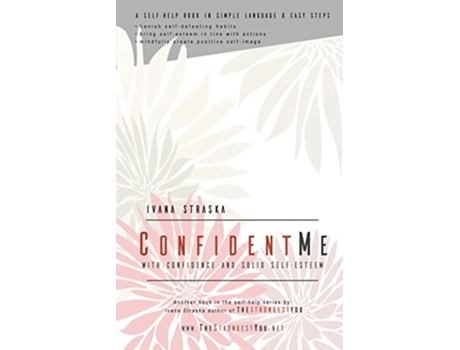 Livro Confident Me With Confidence and Solid SelfEsteem de Ivana Straska (Inglês)