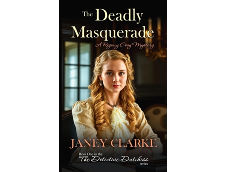 Livro The Deadly Masquerade de Janey Clarke (Inglês)