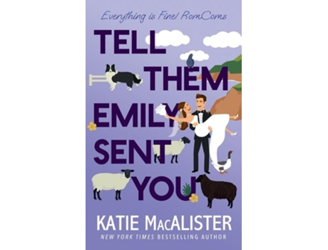 Livro Tell Them Emily Sent You de Katie MacAlister (Inglês)
