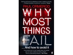 Livro Why Most Things Fail de Paul Ormerod (Inglês)