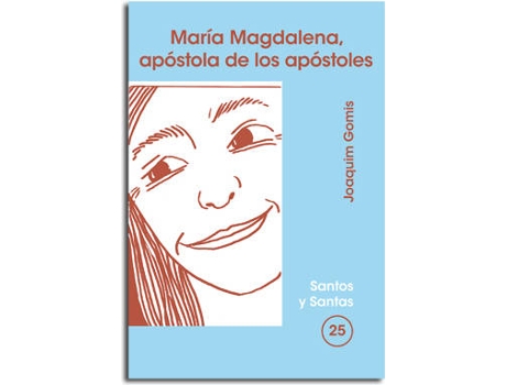 Livro María Magdalena, Apóstola De Los Apóstoles de Joaquim Gomis (Espanhol)