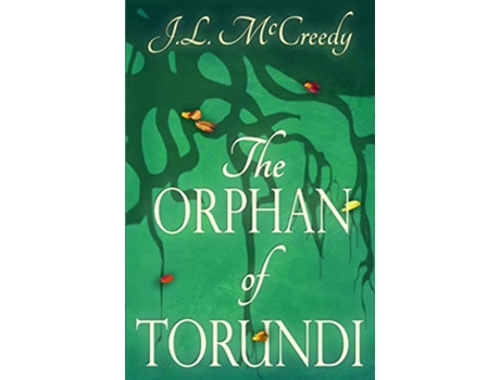 Livro The Orphan of Torundi de JL McCreedy (Inglês)