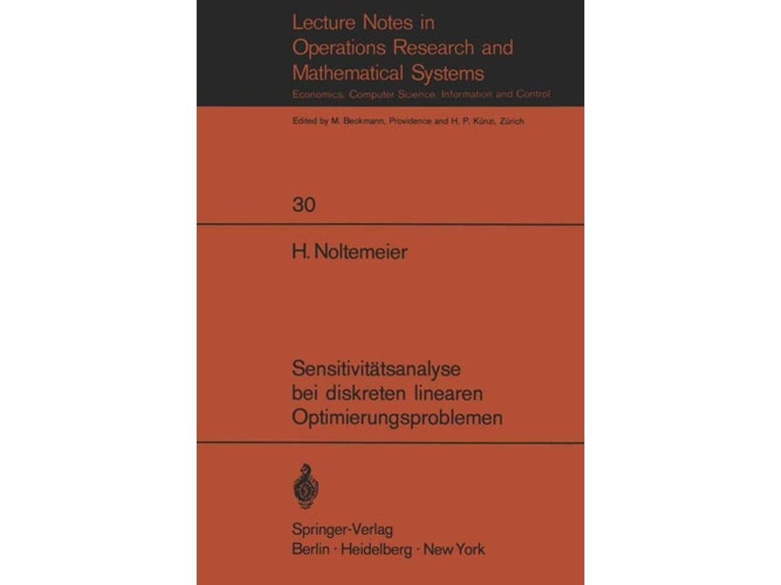 Livro Sensitivitatsanalyse Bei Diskreten Linearen Optimierungsproblemen De H Noltemeier (alemão)