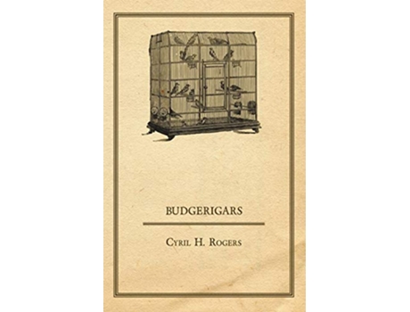 Livro Budgerigars de Cyril H Rogers (Inglês)