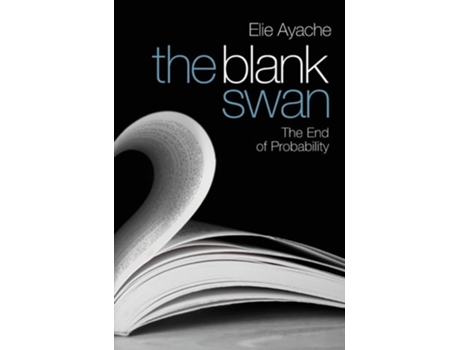 Livro The Blank Swan: The End of Probability de Elie Ayache (Inglês)