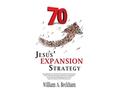 Livro 70 Jesus Expansion Strategy de William a Beckham (Inglês)