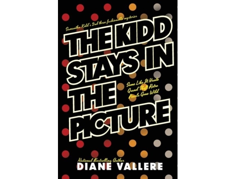Livro The Kidd Stays In The Picture Samantha Kidd Omnibus 2 De Diane Vallere (inglês)