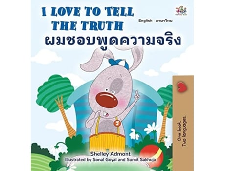 Livro I Love To Tell The Truth De Shelley Admont (tailandês - Capa Dura)