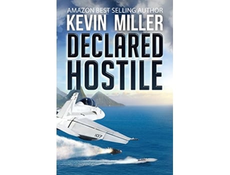 Livro Declared Hostile de Kevin Miller (Inglês)