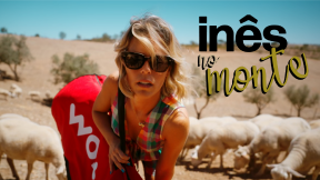 EP 2. A Inês no Monte