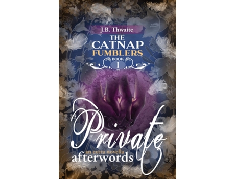 Livro Private Afterwords an extra novella de JB Thwaite (Inglês)