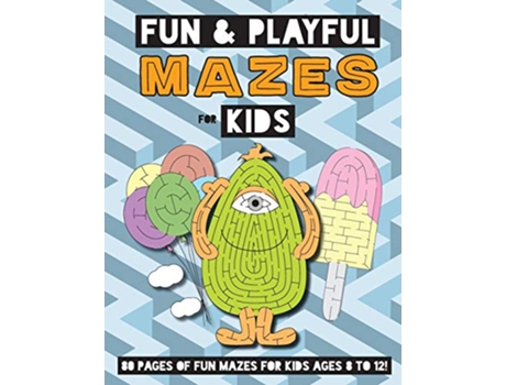 Livro Fun and Playful Mazes for Kids Ages 48 Maze Activity Workbook de Engage Books (Inglês)