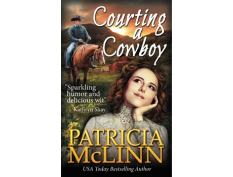 Livro Courting A Cowboy De Patricia Mclinn (inglês)