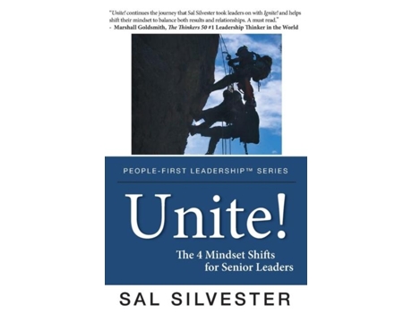 Livro Unite! The 4 Mindset Shifts For Senior Leaders De Sal Silvester (inglês)