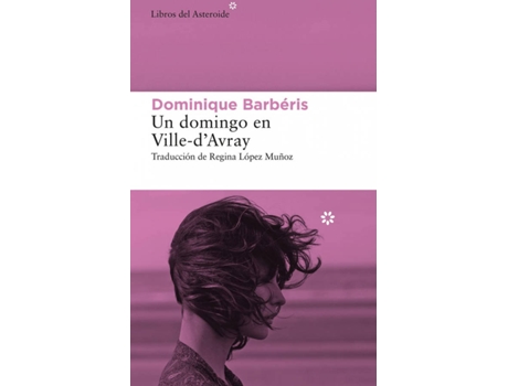 Livro Un Domingo En Ville-DAvray de Dominique Barbéris (Espanhol)