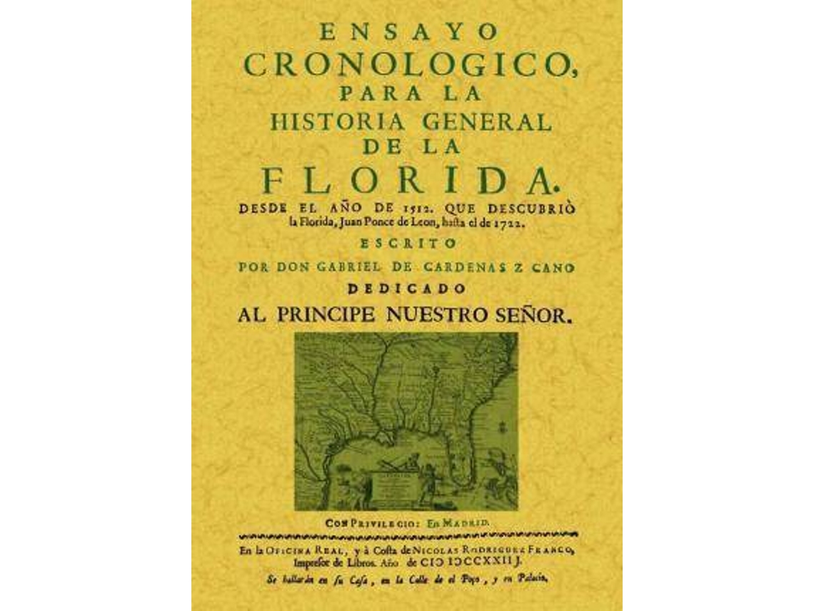 Livro Ensayo Cronológico Para La Historia General De La Florida de Gabriel de Cárdenas Y Cano (Espanhol)
