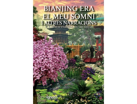 Livro Bianjing Era El Meu Somni I Altres Narracions de Francesc Xavier Parera Gutiérrez (Catalão)