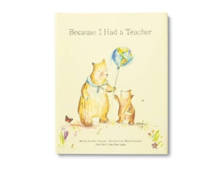Livro Because I Had a Teacher — New York Times best seller de Kobi Yamada (Inglês)