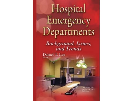 Livro hospital emergency departments de edited by daniel t lee (inglês)