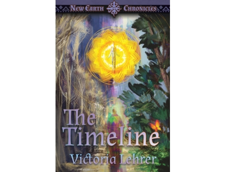 Livro The Timeline A Visionary Sci-fi Adventure De Victoria Lehrer (inglês)