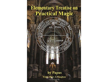 Livro Elementary Treatise on Practical Magic de gérard Encausse Papus (Inglês)