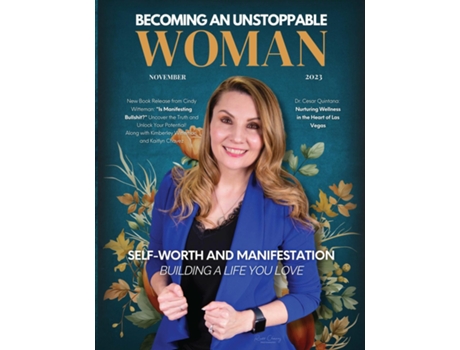 Livro Becoming An Unstoppable Woman Magazine November 2023 de Hanna Olivas (Inglês)