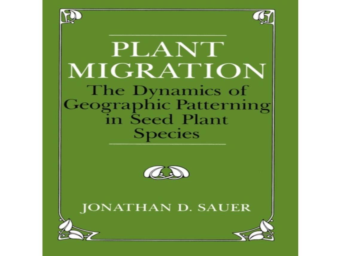 Livro Plant Migration de Jonathan D Sauer (Inglês)