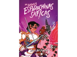 Os Ávidos Espadadeiros Sáficos Nosolorol