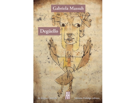 Livro Degüello de Massuh Gabriela (Espanhol)