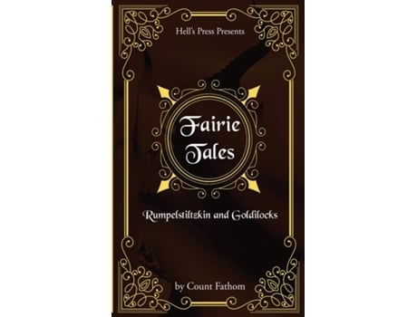 Livro Fairie Tales - Rumpelstiltzkin and Goldilocks de Count Fathom (Inglês)
