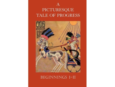Livro A Picturesque Tale Of Progress De Harry Neal Baum (inglês)