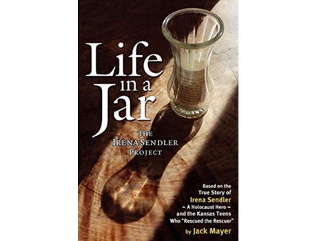 Livro Life in a Jar The Irena Sendler Project de Jack Mayer (Inglês)