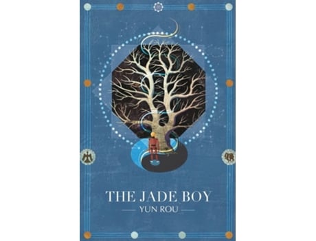 Livro The Jade Boy A Novel De Yun Rou (inglês)
