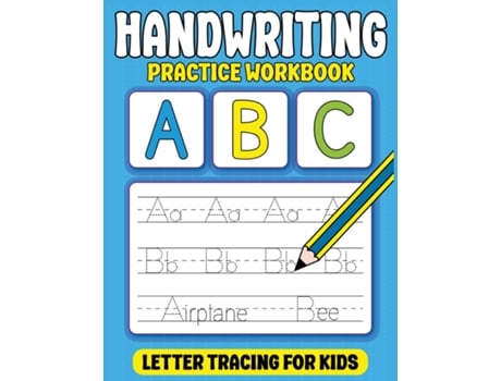 Livro Handwriting Practice Workbook Letter Tracing for Kids with Pen Control, Line Tracing, Alphabets, Coloring and More de Oluwatoyin Aguda (Inglês)