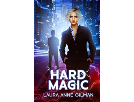 Livro Hard Magic de Laura Anne Gilman (Inglês)