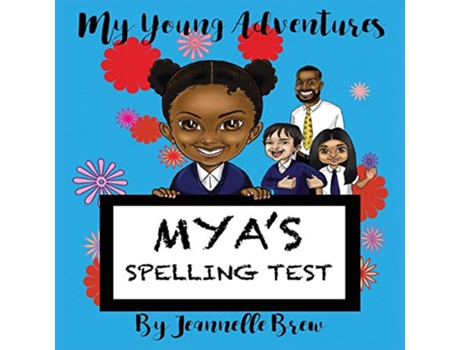Livro My Young Adventures Myas Spelling Test 2 de Jeannelle Effie Brew (Inglês)